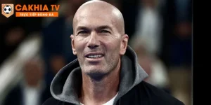 Zinedine Zidane – Từ cầu thủ vĩ đại đến HLV tài ba